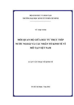 Luận văn thạc sĩ mối quan hệ giữa đầu tư trực tiếp nước ngòai và các nhân tố kinh tế vĩ mô tại việt nam luận văn thạc sĩ
