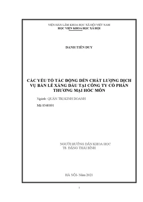 Luận văn thạc sĩ các yếu tố tác động dến chất lượng dịch vụ bán lẻ xăng dầu tại công ty cổ phần thương mại hóc môn
