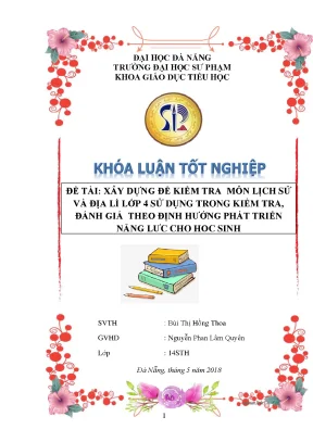 Luận văn tốt nghiệp xây dựng đề kiểm tra môn lịch sử và địa lí lớp 4 sử dụng trong kiểm tra đánh giá theo định hướng phát triển năng lực cho học sinh