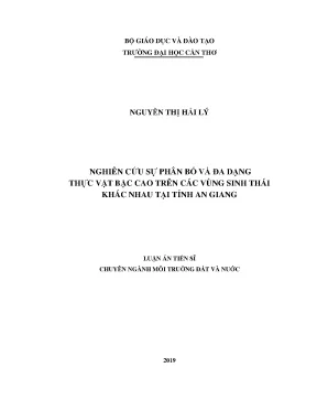 Luận án tiến sĩ nghiên cứu sự phân bố và đa dạng thực vật bậc cao trên các vùng sinh thái khác nhau tại tỉnh an giang