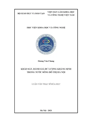 Luận văn thạc sĩ khảo sát đánh giá dư lượng kháng sinh trong nước sông đô thị hà nội