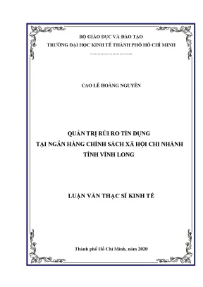Luận văn thạc sĩ quản trị rủi ro tín dụng tại ngân hàng chính sách xã hội tỉnh vĩnh long
