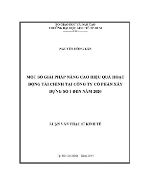 Luận văn thạc sĩ một số giải pháp nhằm nâng cao hiệu quả hoạt động tài chính tại công ty cổ phần xây dựng số 1 đến năm 2020