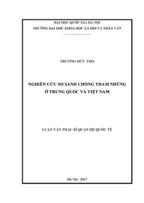 Luận văn thạc sĩ nghiên cứu so sánh chống tham nhũng ở trung quốc và việt nam