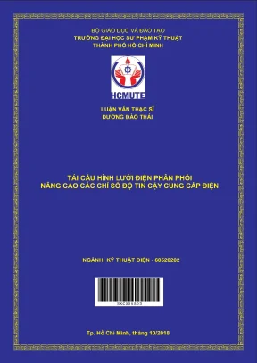 Luận văn thạc sĩ hcmute tái cấu hình lưới điện phân phối nâng cao các chỉ số độ tin cậy cung cấp điện