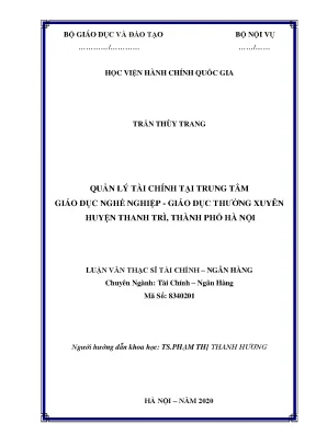 Luận văn thạc sĩ quản lý tài chính tại trung tâm giáo dục nghề nghiệp giáo dục thường xuyên huyện thanh trì thành phố hà nội