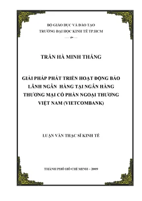 Luận văn thạc sĩ giải pháp phát triển hoạt động bảo lãnh tại ngân hàng thương mại cổ phần ngoại thương việt nam vietcombank luận văn thạc sĩ