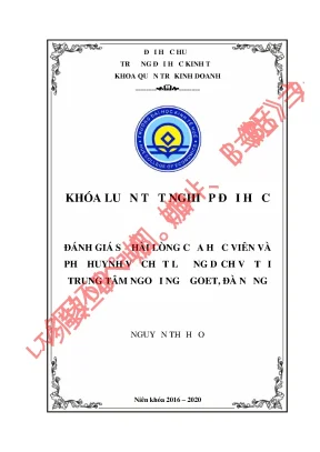 Luận văn tốt nghiệp đánh giá sự hài lòng của khách hàng về chất lượng dịch vụ tại trung tâm ngoại ngữ goet đà nẵng