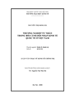 Luận văn thạc sĩ thương nghiệp tư nhân việt nam trong bối cảnh hội nhập kinh tế quốc tế