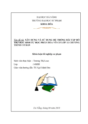 Luận văn tốt nghiệp xây dựng và sử dụng hệ thống bài tập hỗ trợ học sinh tự học phần hóa vô cơ lớp 11 chương trình cơ bản