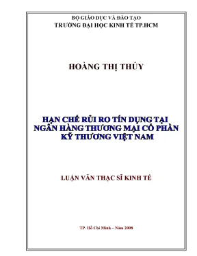 Luận văn thạc sĩ hạn chế rủi ro tín dụng tại ngân hàng tmcp kỹ thương việt nam