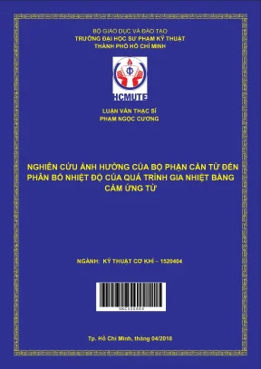 Luận văn thạc sĩ hcmute nghiên cứu ảnh hưởng của bộ phận cản từ đến phân bố nhiệt độ của quá trình gia nhiệt bằng cảm ứng từ