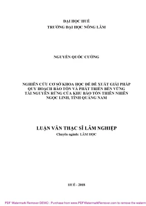 Luận văn thạc sĩ nghiên cứu cơ sở khoa học để đề xuất giải pháp quy hoạch bảo tồn và phát triển bền vững tài nguyên rừng của khu bttn ngọc linh tỉnh quảng nam
