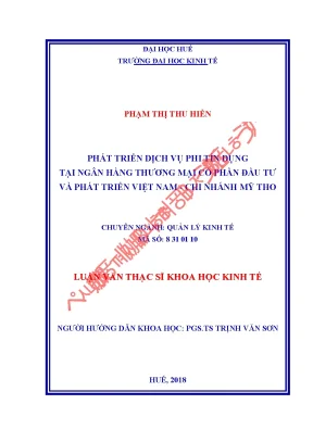 Luận văn thạc sĩ phát triển dịch vụ phi tín dụng tại ngân hàng thương mại cổ phần đầu tư và phát triển việt nam chi nhánh mỹ tho