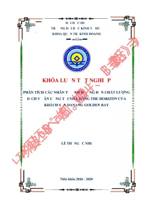 Luận văn tốt nghiệp phân tích các nhân tố ảnh hưởng đến chất lượng dịch vụ ăn uống tại nhà hàng the horizon của khách sạn danang goledn bay