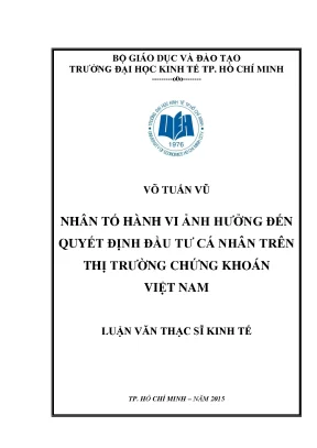 Luận văn thạc sĩ nhân tố hành vi ảnh hưởng đến quyết định đầu tư cá nhân trên ttck việt nam