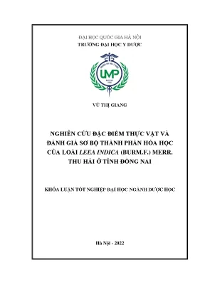 Luận văn tốt nghiệp nghiên cứu đặc điểm thực vật và đánh giá sơ bộ thành phần hóa học của loài leea indica burm f merr thu hái ở tỉnh đồng nai
