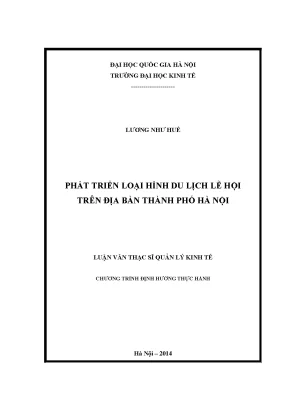 Luận văn thạc sĩ phát triển loại hình du lịch lễ hội trên địa bàn thành phố hà nội