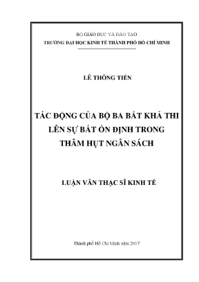 Luận văn thạc sĩ tác động của bộ ba bất khả thi lên sự bất ổn định trong thâm hụt ngân sách