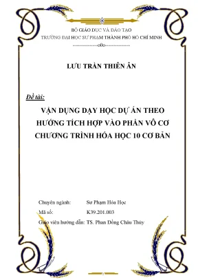 Luận văn thạc sĩ vận dụng dạy học dự án theo hướng tích hợp vào phần vô cơ chương trình hóa học 10 cơ bản