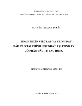 Luận văn thạc sĩ hoàn thiện việc lập và trình bày báo cáo tài chính hợp nhất tại công ty cổ phần đầu tư lạc hồng