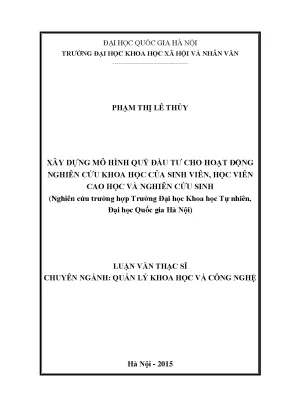Luận văn thạc sĩ xây dựng mô hình quỹ đầu tư cho hoạt động nghiên cứu khoa học của sinh viên học viên cao học và nghiên cứu sinh