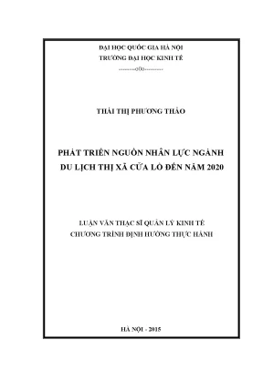 Luận văn thạc sĩ phát triển nguồn nhân lực ngành du lịch thị xã cửa lò đến năm 2020