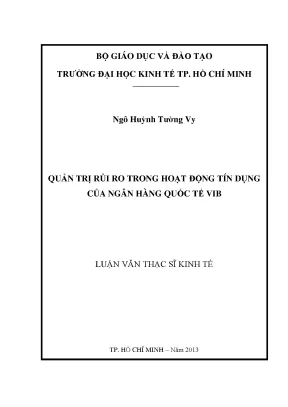 Luận văn thạc sĩ quản trị rủi ro trong hoạt động tín dụng của ngân hàng quốc tế vib