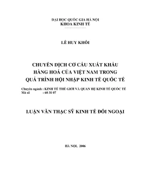 Luận văn thạc sĩ chuyển dịch cơ cấu xuất khẩu hàng hóa của việt nam trong quá trình hội nhập kinh tế quốc tế
