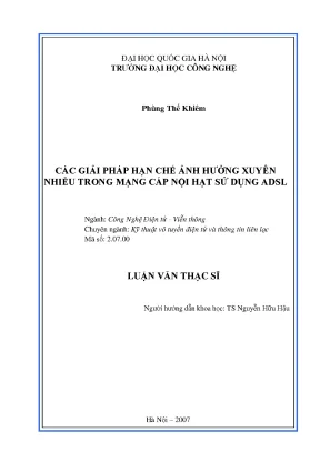 Luận văn thạc sĩ các giải pháp hạn chế ảnh hưởng xuyên nhiễu trong mạng cáp nội hạt sử dụng adsl