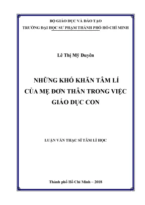 Luận văn thạc sĩ những khó khăn tâm lí của mẹ đơn thân trong việc giáo dục con
