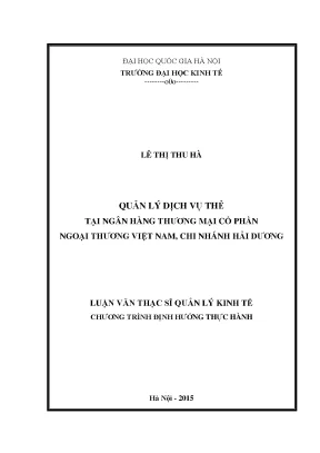 Luận văn thạc sĩ quản lý dịch vụ thẻ tại ngân hàng tmcp ngoại thương việt nam chi nhánh hải dương