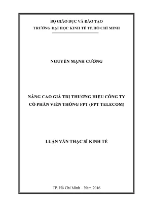 Luận văn thạc sĩ nâng cao giá trị thương hiệu công ty cổ phần viễn thông fpt fpt telecom