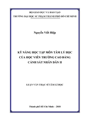 Luận văn thạc sĩ kỹ năng học tập môn tâm lý học của học viên trường cao đẳng cảnh sát nhân dân ii