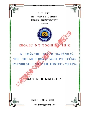 Luận văn tốt nghiệp kế toán thuế giá trị gia tăng và thuế thu nhập doanh nghiệp tại công ty tnhh xuất nhập khẩu intec mj vina