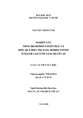 Luận án tiến sĩ nghiên cứu nồng độ homocystein máu và hiệu quả điều trị tăng homocystein ở người cao tuổi tăng huyết áp