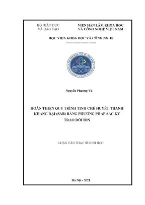 Luận văn thạc sĩ hoàn thiện quy trình tinh chế huyết thanh kháng dại sar bằng phương pháp sắc ký trao đổi ion
