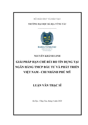 Luận văn thạc sĩ giải pháp hạn chế rủi ro tín dụng tại ngân hàng tmcp đầu tư và phát triển việt nam