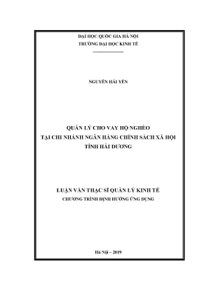 Luận văn thạc sĩ quản lý cho vay hộ nghèo tại chi nhánh ngân hàng chính sách xã hội tỉnh hải dương
