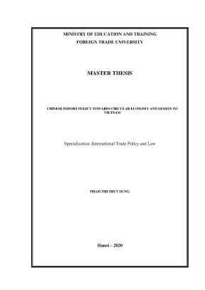 Luận văn thạc sĩ chinese import policy towards circular economy and lesson to vietnam