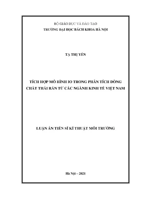Luận án tiến sĩ tích hợp mô hình io trong phân tích dòng chất thải rắn từ các ngành kinh tế việt nam