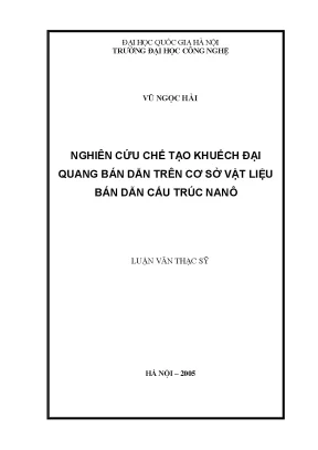 Luận văn thạc sĩ nghiên cứu chế tạo khuyếch đại quang bán dẫn trên cơ sở vật liệu bán dẫn cấu trúc cấu trúc nanô