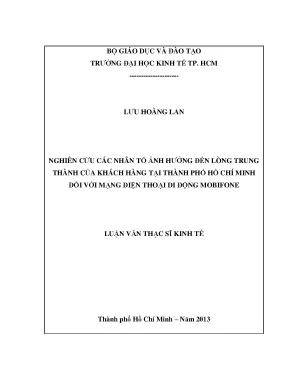 Luận văn thạc sĩ nghiên cứu các nhân tố ảnh hưởng đến lòng trung thành của khách hàng tại thành phố hồ chí minh đối với mạng điện thoại di động mobifone