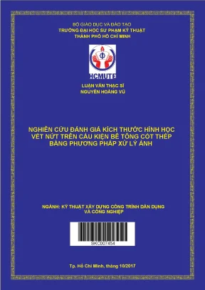 Luận văn thạc sĩ hcmute nghiên cứu đánh giá kích thước hình học vết nứt trên cấu kiện bê tông cốt thép bằng phương pháp xử lý ảnh