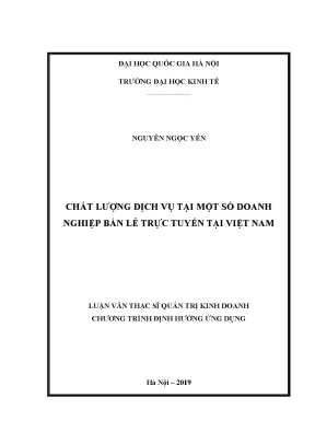 Luận văn thạc sĩ chất lượng dịch vụ tại một số doanh nghiệp bán lẻ trực tuyến tại việt nam