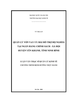 Luận văn thạc sĩ quản lý vốn vay ưu đãi hỗ trợ hộ nghèo tại ngân hàng chính sách xã hội huyện yên khánh tỉnh ninh bình