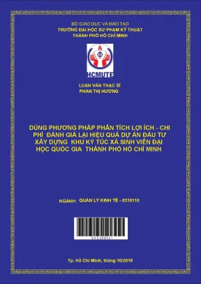 Luận văn thạc sĩ hcmute dùng phương pháp phân thích lợi ích chi phí đánh giá lại hiệu quả dự án đầu tư xây dựng khu ký túc xá sinh viên đại học quốc gia thành phố hồ chí minh