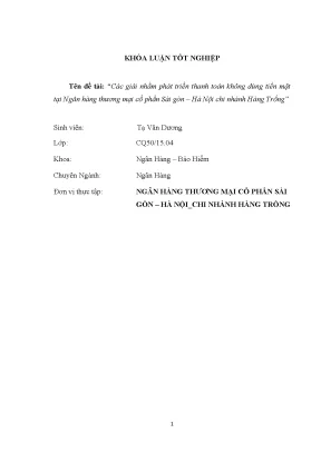 Luận văn tốt nghiệp các giải nhằm phát triển thanh toán không dùng tiền mặt tại ngân hàng thương mại cổ phần sài gòn hà nội chi nhánh hàng trống