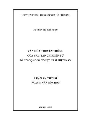Luận án tiến sĩ văn hóa truyền thông của các tạp chí điện tử đảng cộng sản việt nam hiện nay