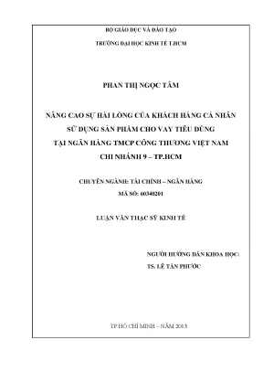 Luận văn thạc sĩ nâng cao sự hài lòng của khách hàng cá nhân tại ngân hàng tmcp công thương việt nam chi nhánh 9 tp hcm